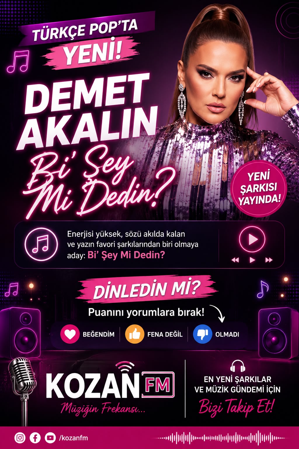 DEMET AKALIN’DAN YENİ ŞARKI: “BİR ŞEY Mİ DEDİN?”